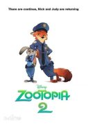 疯狂动物城2 Zootopia 2 (2022)